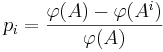 p_i = \frac {\varphi(A) - \varphi (A^i)}{\varphi(A)}